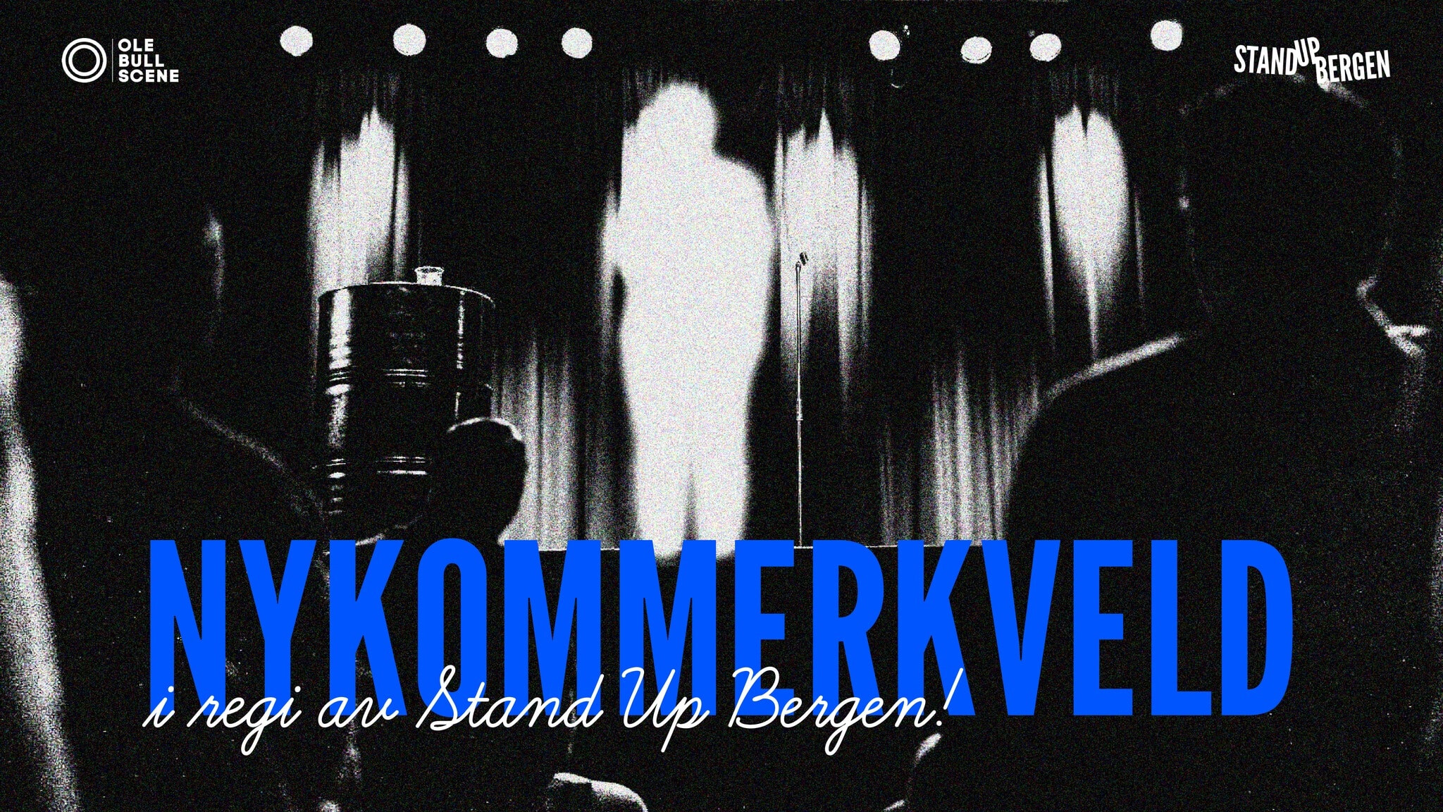 Nykommerkveld - Stand Up Bergen