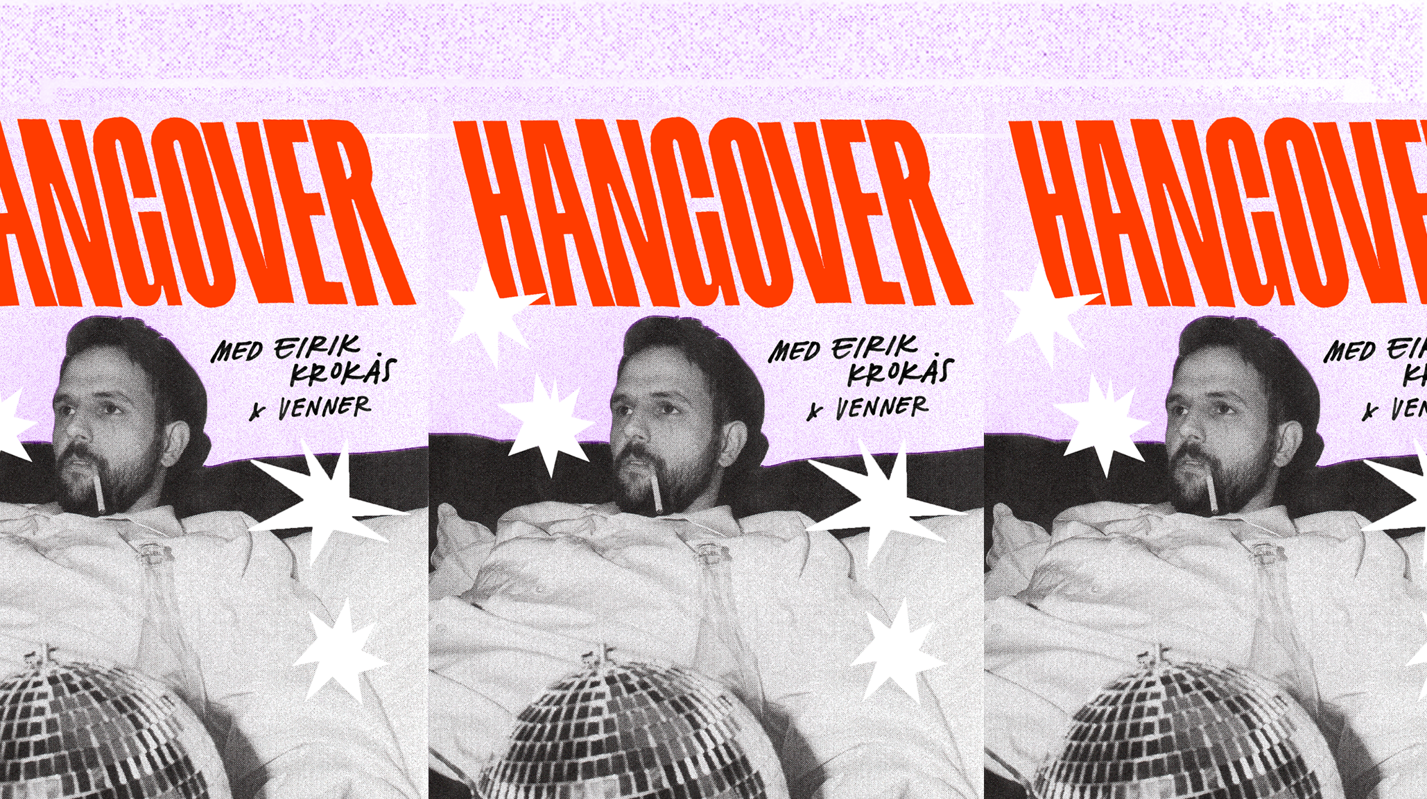 Hangover med Eirik Krokås & venner
